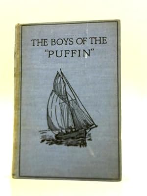 Imagen del vendedor de The Boys of the Puffin a la venta por World of Rare Books