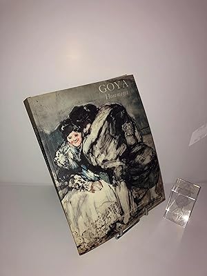 Goya : hommages : les années bordelaises, 1824-1828 : présence de Goya aux XIXe et XXe siècles. E...