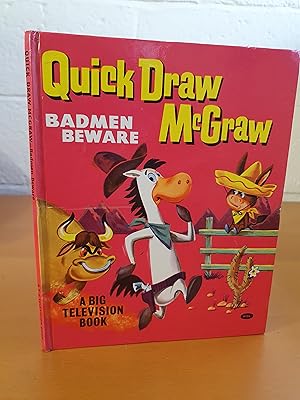 Seller image for QUICK DRAW McGRAW - Badmen Beware - A Big TV Book for sale by D & M Books, PBFA