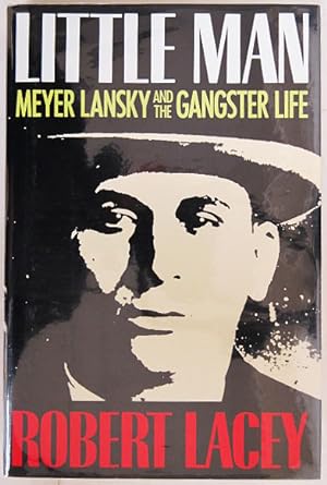 Seller image for Little Man. Meyer Lansky and the Gangster Life. for sale by Entelechy Books