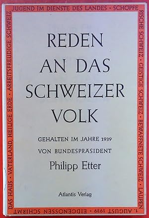 Bild des Verkufers fr Reden an das Schweizer Volk, gehalten im Jahre 1939, zum Verkauf von biblion2