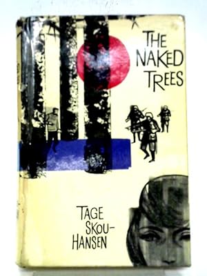 Seller image for The Naked Trees for sale by World of Rare Books