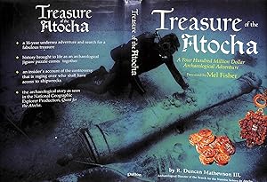 Imagen del vendedor de Treasure Of The Atocha: A Four Hundred Million Dollar Archeological Adventure a la venta por The Cary Collection