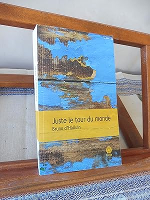 Bild des Verkufers fr Juste le tour du monde zum Verkauf von librairie ESKAL