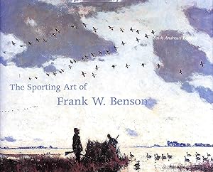 The Sporting Art Of Frank W. Benson