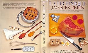 Seller image for La Technique An Illustrated Guide To The Fundamental Techniques Of Cooking for sale by The Cary Collection