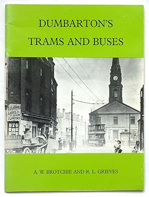 Dumbarton's Trams and Buses