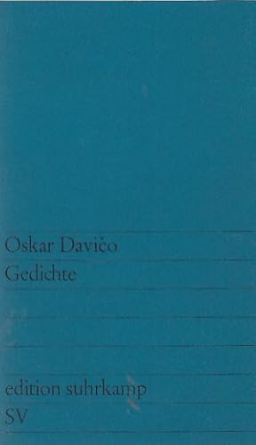 Imagen del vendedor de Gedichte / Oskar Davico. [Aus d. Serbokroat. von Miodrag Vukic u. Franz Mon. Mit e. Nachw. von Viktor  megac]; edition suhrkamp ; 136 a la venta por Licus Media