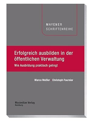 Seller image for Erfolgreich ausbilden in der oeffentlichen Verwaltung for sale by moluna