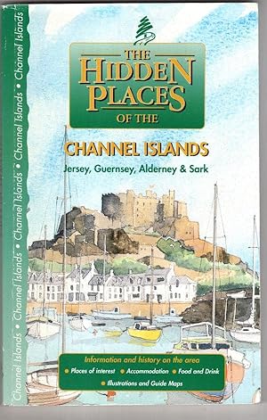 Immagine del venditore per The Hidden Places of the Channel Islands venduto da High Street Books