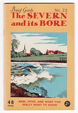 The Severn and its Bore (Brief Guide No.23)
