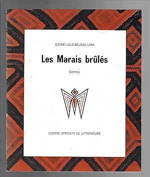 Les marais brûlés