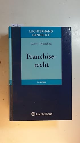 Bild des Verkufers fr Franchiserecht zum Verkauf von Gebrauchtbcherlogistik  H.J. Lauterbach