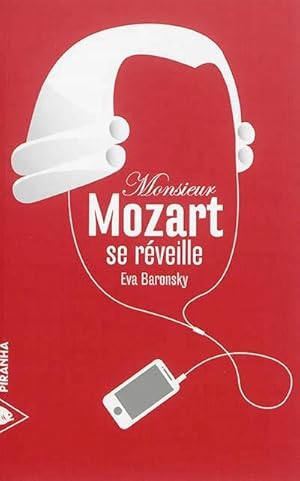 Image du vendeur pour Monsieur Mozart se rveille mis en vente par moluna