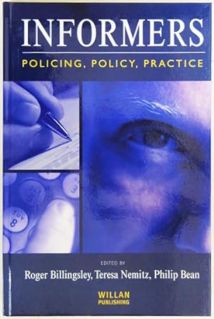 Bild des Verkufers fr Informers. Policing, Policy, Practice. zum Verkauf von Entelechy Books