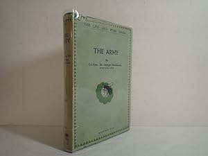 Image du vendeur pour The Army, Life & Work Series, George MacMunn, Geoffrey Bles 1929 mis en vente par Devils in the Detail Ltd