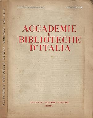 Bild des Verkufers fr Accademie e Biblioteche D'Italia, anno XXVI, nuova serie, n. 3 - 4, maggio - agosto 1958 zum Verkauf von Biblioteca di Babele