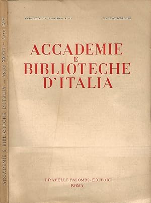 Bild des Verkufers fr Accademie e Biblioteche D'Italia, anno XXXVI, nuova serie, luglio - ottobre 1968 zum Verkauf von Biblioteca di Babele