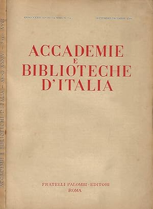 Bild des Verkufers fr Accademie e Biblioteche D'Italia, anno XXXIV, nuova serie, n. 5 - 6, settembre - dicembre 1966 zum Verkauf von Biblioteca di Babele
