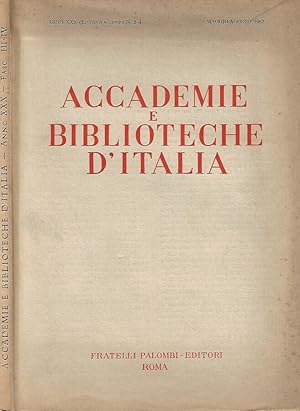 Bild des Verkufers fr Accademie e Biblioteche D'Italia, anno XXX, nuova serie, n. 3 - 4, maggio - agosto 1962 zum Verkauf von Biblioteca di Babele