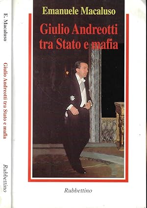 Bild des Verkufers fr Giulio Andreotti tra Stato e mafia zum Verkauf von Biblioteca di Babele