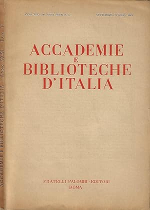 Bild des Verkufers fr Accademie e Biblioteche D'Italia, anno XXXI, nuova serie, n. 5, settembre - ottobre 1963 zum Verkauf von Biblioteca di Babele