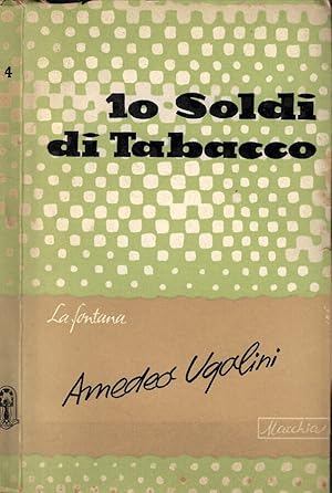 Immagine del venditore per Dieci soldi di tabacco venduto da Biblioteca di Babele