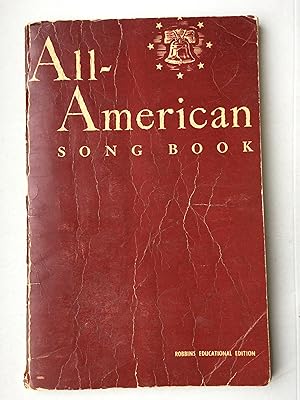 Immagine del venditore per All-American Song Book: A Community Song Book for School, Homes, Clubs and Community Singing venduto da Bildungsbuch