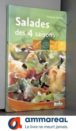 Seller image for Les salades des 4 saisons for sale by Ammareal