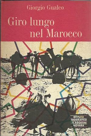 Seller image for Giro lungo nel Marocco for sale by Booklovers - Novara