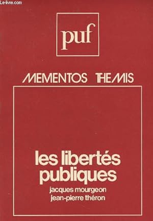 Bild des Verkufers fr Les liberts publiques - "Mementos Thmis" zum Verkauf von Le-Livre