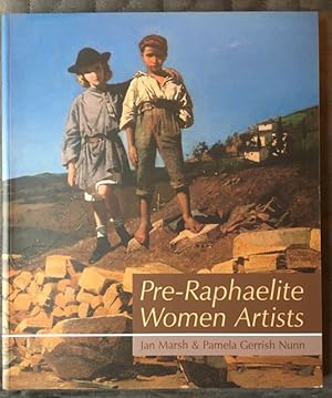 Imagen del vendedor de Pre-Raphaelite Women Artists a la venta por Brian Corrigan
