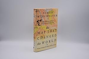 The Map That Changed the World: William Smith and the Birth of Modern Geology