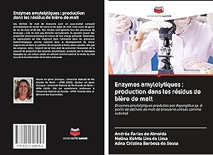 Bild des Verkufers fr Enzymes amylolytiques : production dans les rsidus de bire de malt zum Verkauf von moluna