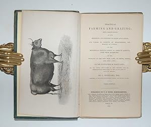 Practical Farming and Grazing; with observations on the breeding and feeding of sheep and cattle;...