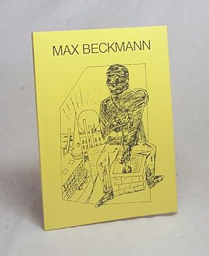 Image du vendeur pour Max Beckmann / Hans Gnter Wachtmann mis en vente par Versandantiquariat Buchegger
