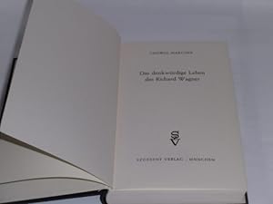Bild des Verkufers fr Das denkwrdige Leben des Richard Wagner. zum Verkauf von Der-Philo-soph