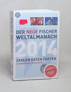 Bild des Verkufers fr Der neue Fischer-Weltalmanach 2014 : Zahlen, Daten, Fakten zum Verkauf von Versandantiquariat Buchegger