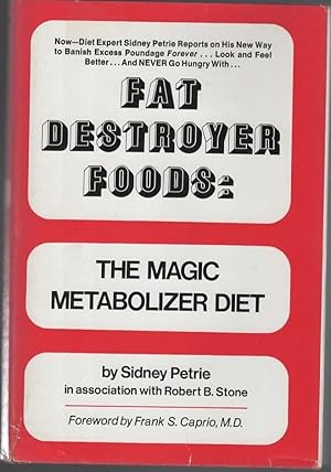 Seller image for FAT DESTROYER FOODS The Magic Metabolizer Diet for sale by The Reading Well Bookstore