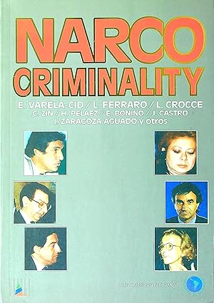 Imagen del vendedor de Narcocriminality a la venta por Wonder Book