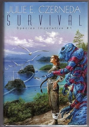 Seller image for Survival by Julie E. Czerneda (First Edition) for sale by Heartwood Books and Art