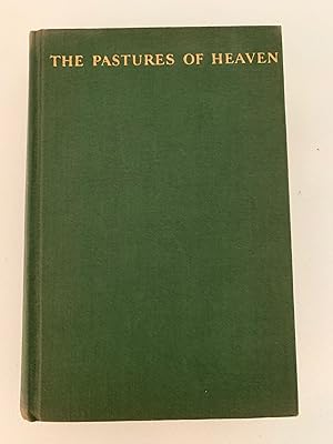 The Pastures of Heaven