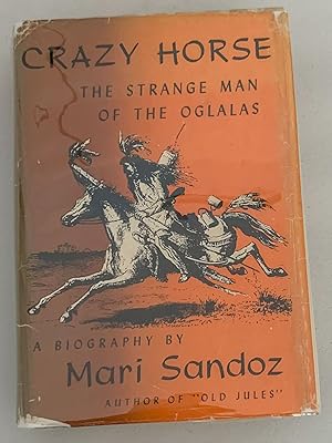 50th Anniversary Edition Crazy Horse second edition : The Strange Man of the Oglalas 
