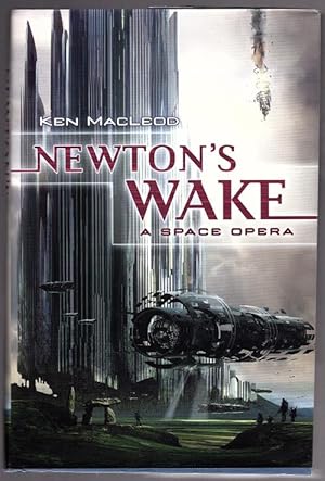 Imagen del vendedor de Newton's Wake by Ken Macleod (First Edition) a la venta por Heartwood Books and Art