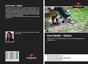 Bild des Verkufers fr Ferreira, E: Foot Health - Elderly zum Verkauf von moluna