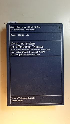Seller image for Recht und System des ffentlichen Dienstes Teil: Bd. 4., ILO, IAEA, OECD, Europarat, NATO und Europische Gemeinschafte for sale by Gebrauchtbcherlogistik  H.J. Lauterbach