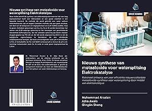 Seller image for Arsalan, M: Nieuwe synthese van metaaloxide voor watersplits for sale by moluna