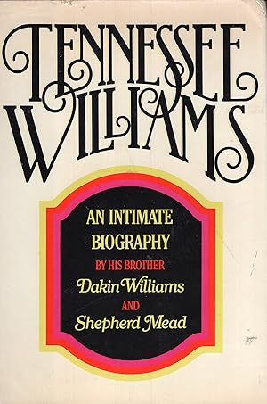 Image du vendeur pour Tennessee Williams: An Intimate Biography mis en vente par A Cappella Books, Inc.