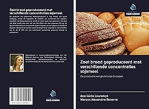 Bild des Verkufers fr Loureno, A: Zoet brood geproduceerd met verschillende conce zum Verkauf von moluna