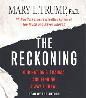 Seller image for Reckoning : Our Nation's Trauma and Finding a Way to Heal for sale by GreatBookPrices